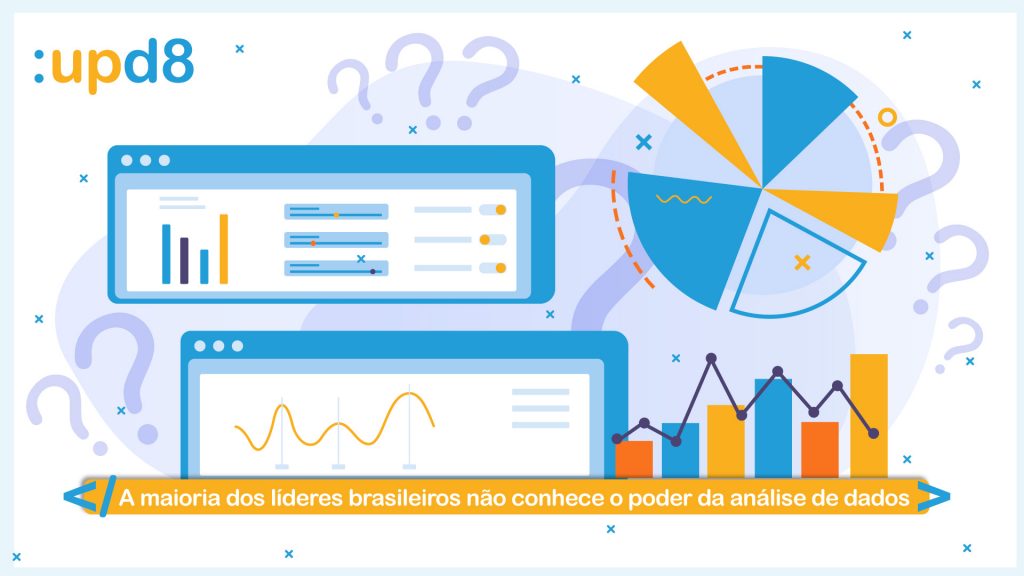 A maioria dos líderes brasileiros não conhece o poder da análise de dados