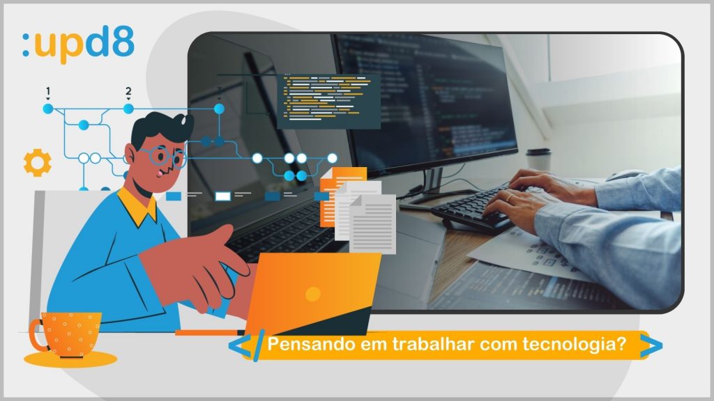 <strong>Pensando em trabalhar com tecnologia? Veja qual profissão combina mais com você</strong>